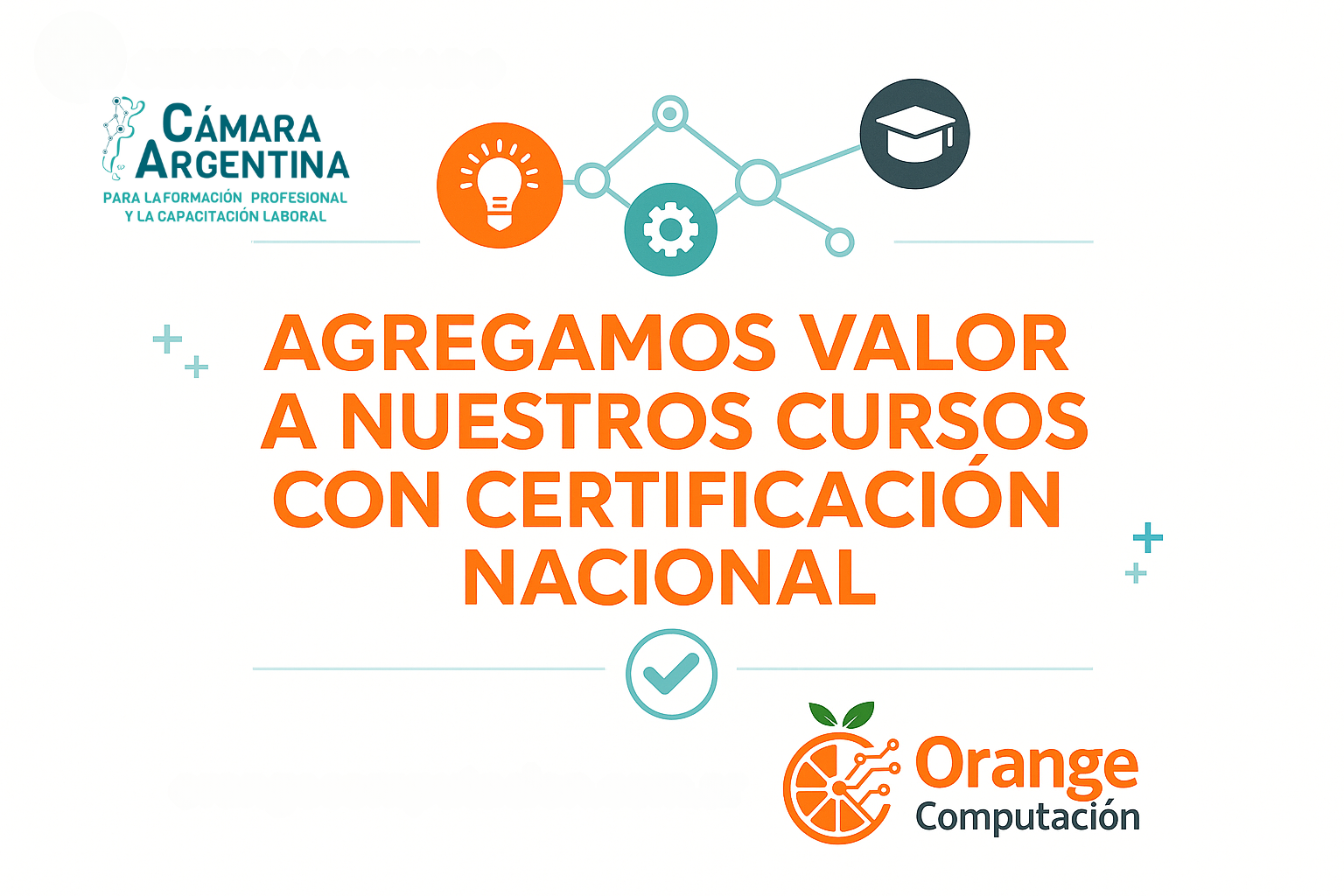Certificación Nacional - Orange Computación